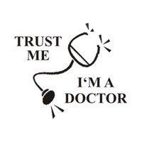 Верь мне, я - доктор